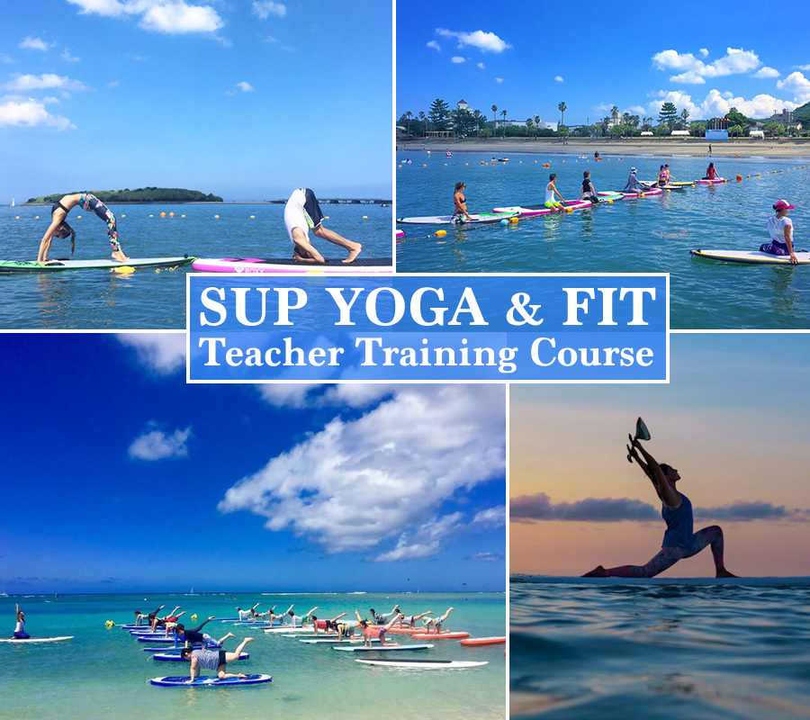 SUP YOGA & FIT Teacher Training Course